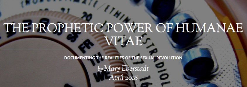 The Prophetic Power of Humanae Vitae